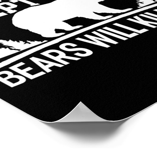 What Doesn't Kill You Makes You Stronger Except Be Poster (Ecke)