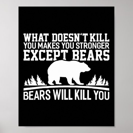 What Doesn't Kill You Makes You Stronger Except Be Poster (Vorne)