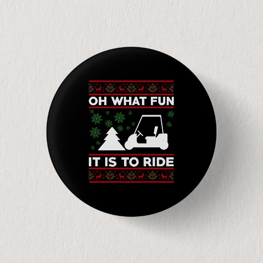 What fun it is to ride golf cart christmas button (Vorderseite)
