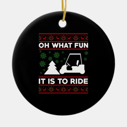 What fun it is to ride golf cart christmas keramik ornament (Vorne)