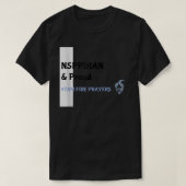 What God cannot do does not exist NSPPD Prayer T-Shirt (Design vorne)