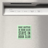 What Happens in Book Club Stays Magnet (In Situ (Geschirrspüler))