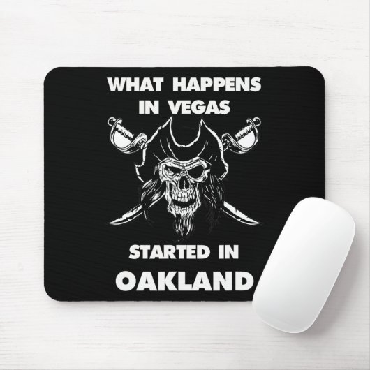 What Happens In Vegas Started In Oakland Mousepad (Mit Mouse)