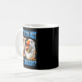 What If I'm Not Silly Enough Funny Goose Meme Boot Kaffeetasse (Vorderseite Links)