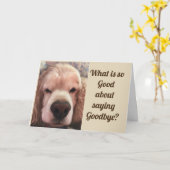 WHAT IS "SO GOOD" ABOUT SAYING ***GOODBYE?*** KARTE (Gelbe Blume)