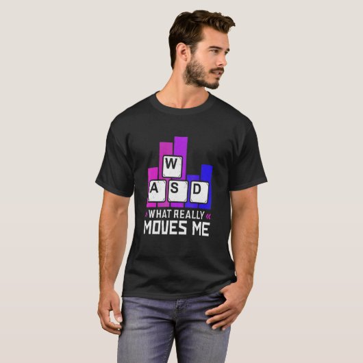 What Moves Me Gaming Keyboard Wasd Desktop Pc Game T-Shirt (Vorne ganz)