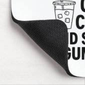 What My Mouth Do Chug Coffee And Start Arguments F Mousepad (Ecke)