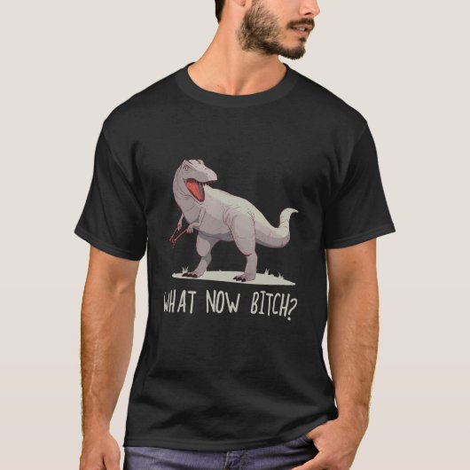What Now Rex raptor Dinosaur Graphic Tee (Vorderseite)