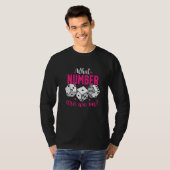 What Number Are We On  Bunco Game Night Babe Dice  T-Shirt (Vorne ganz)