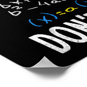 What part of dont you understand for math teacher poster (Ecke)