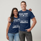 What Part Of Don't You Understand | Funny Math T-Shirt (Unisex)