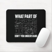 What Part Of Don't You Understand Funny Math Teach Mousepad (Mit Mouse)