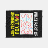 What Part Of You Don't Understand_ Funny Ice Hocke Fleecedecke (Vorderseite (Horizontal))