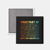 What Part Of You Dont Understand Mathematics Math Magnet (Vorderseite/Rückseite)