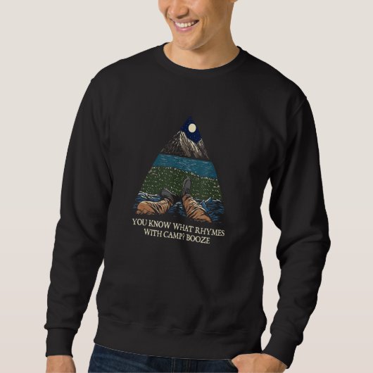 What Rhymes with Camp Beer  Camping Drinker Camper Sweatshirt (Vorderseite)