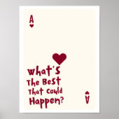 What’s Best That Could Happen Inspirational Poster (Vorne)