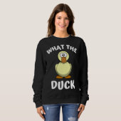 What the Duck 1 Sweatshirt (Vorne ganz)