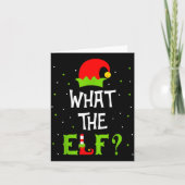 What The Elf Family Matching Funny Christmas Gift  Karte (Vorderseite)
