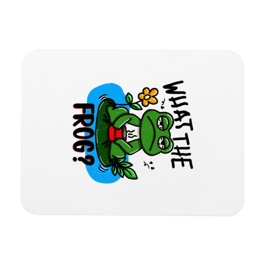 What the frog? magnet (Horizontal)