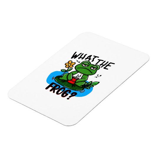 What the frog? magnet (Linke Seite)