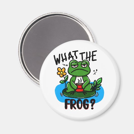 What the frog? magnet (Vorderseite/Rückseite)