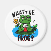 What the frog? magnet (Vorne)