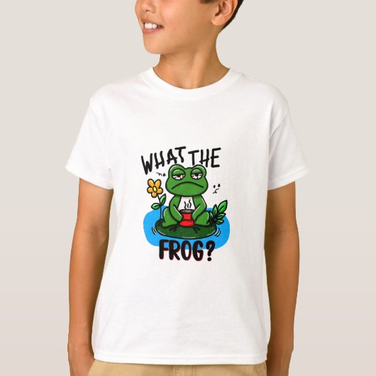 What the frog? T-Shirt (Vorderseite)