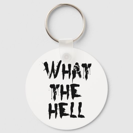 what the hell schlüsselanhänger (Vorderseite)