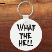 what the hell schlüsselanhänger (Vorderseite)