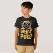 What The Pug For Kids Boys Funny Dog Lover Pun  T-Shirt (Vorne ganz)