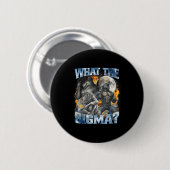 What The Sigma Cool Funny Alpha Wolf Werewolf Boot Button (Vorne & Hinten)