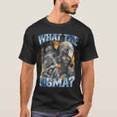 What The Sigma Cool Funny Alpha Wolf Werewolf Boot T-Shirt (Vorderseite)