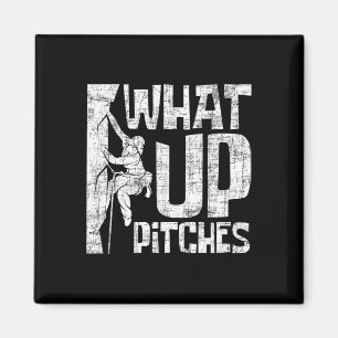 What Up Pitches - Felsenklettern Bouldering Klette Magnet