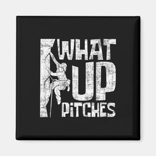 What Up Pitches - Felsenklettern Bouldering Klette Magnet (Vorne)