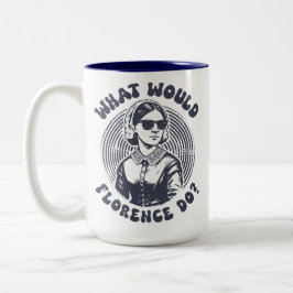 What Would Florence Do? Florence Nightingale Retro Zweifarbige Tasse