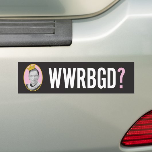 What Would RBG Do? / WWRTGS Autoaufkleber (Auf Auto)
