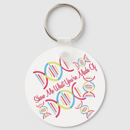 What Your Made Of Schlüsselanhänger (Vorderseite)