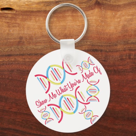 What Your Made Of Schlüsselanhänger (Vorderseite)