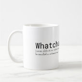 Whatchamahoozit Kaffeetasse (Links)