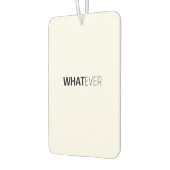 "WHATEVER" AUTOLUFTERFRISCHER (Links)