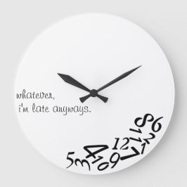 ~Whatever, bin ich späte Anyways~ WANDUHR, Große Wanduhr