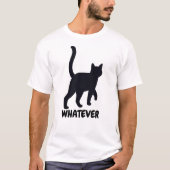 Whatever Black Cat Design T-Shirt (Vorderseite)