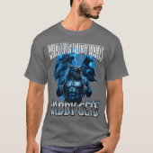 Whatever Daddy Wants Daddy Gets Alpha Wolf Meme Cr T-Shirt (Vorderseite)