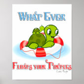 Whatever Floats Your Turtles 2 Poster (Vorne)