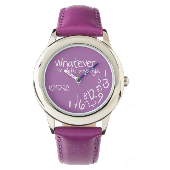 Whatever, ich bin'm late anyways armbanduhr (Vorderseite)