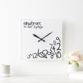 Whatever, ich bin'm late anyways quadratische wanduhr (Zuhause)