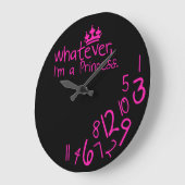 Whatever, ich habe Princess Große Wanduhr (Winkel)