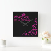 Whatever, ich habe Princess Quadratische Wanduhr (Zuhause)