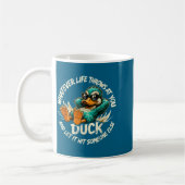 Whatever Life Throws At You Duck Funny Quote Humor Kaffeetasse (Links)