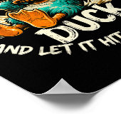 Whatever Life Throws At You Duck Funny Quote Humor Poster (Ecke)